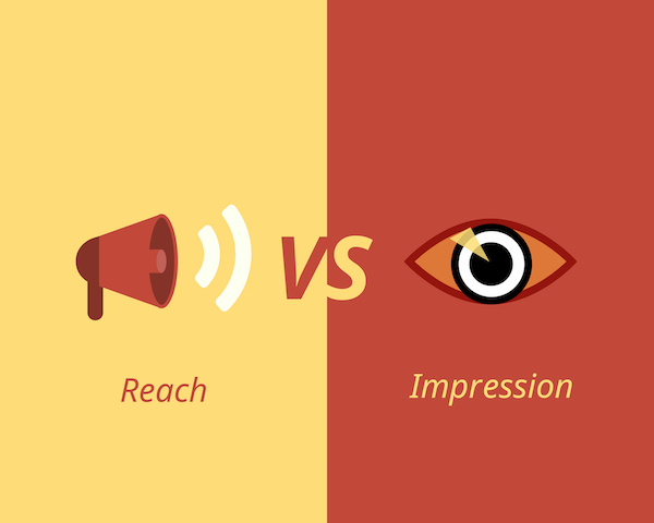 Reach vs. impressions: What’s the difference?